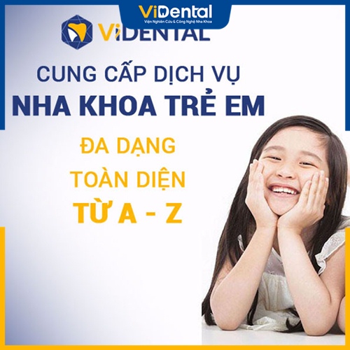 ViDental Kid là địa chỉ nha khoa đáng tin cậy cho phụ huynh lựa chọn