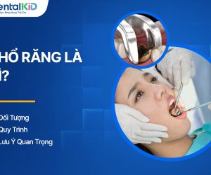 Nhổ Răng Là Gì? Đối Tượng, Quy Trình Và Lưu Ý Quan Trọng